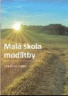 Malá škola modlitby
