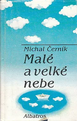 Malé a velké nebe