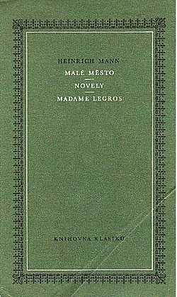 Malé město / Novely / Madame Legros