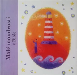 Malé moudrosti z Bible