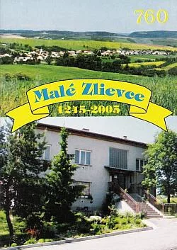 Malé Zlievce 1245-2005