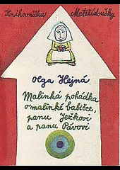 Malinká pohádka o malinké babičce, panu Ježkovi a panu Pávovi