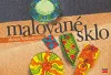 Malované sklo