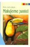 Malujeme pastel