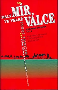 Malý mír ve velké válce