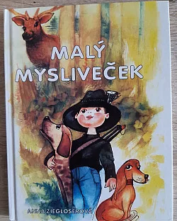 Malý mysliveček
