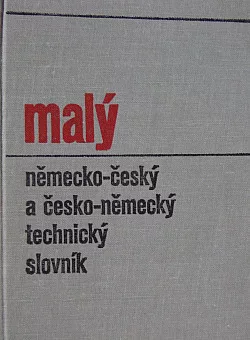 Malý německo-český a česko německý technický slovník