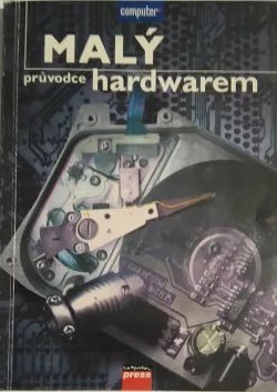 Malý průvodce hardwarem