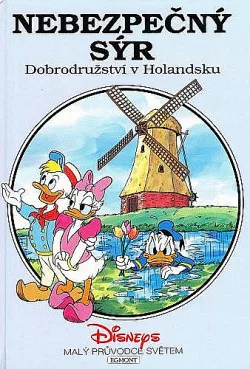 Nebezpečný sýr: Dobrodružství v Holandsku