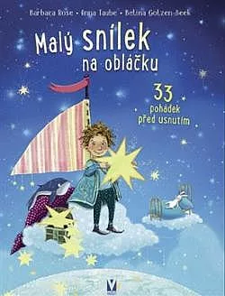 Malý snílek na obláčku – 33 pohádek před usnutím