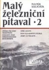 Malý železniční pitaval 2