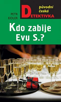 Kdo zabije Evu S.?