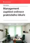 Management úspěšné ordinace praktického lékaře