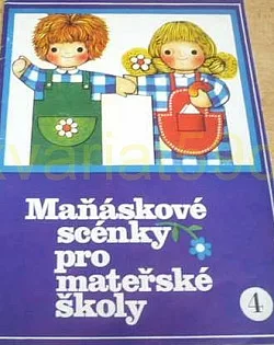 Maňáskové scénky pro mateřské školy