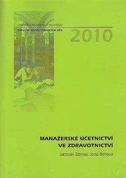 Manažerské účetnictví ve zdravotnictví