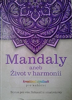 Mandaly aneb Život v harmonii