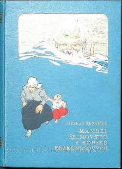 Mandel šelmovství a kousků Krakonošových