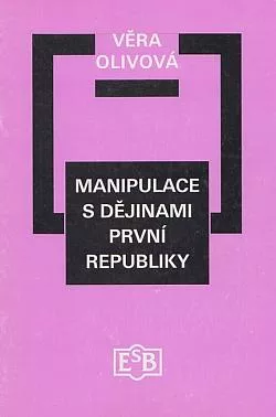 Manipulace s dějinami první republiky