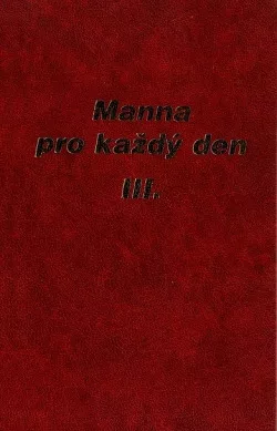 Manna pro každý den III.
