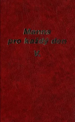 Manna pro každý den V.