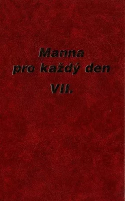 Manna pro každý den VII.