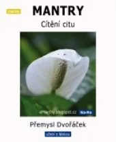 MANTRY: Cítění citu