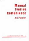 Manuál tvořivé komunikace