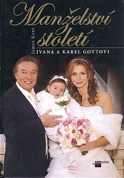 Manželství století: Ivana a Karel Gottovi