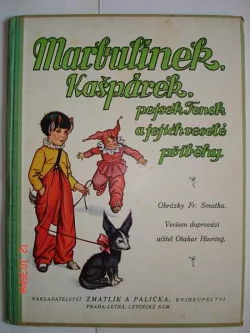 Marbulínek, Kašpárek, pejsek Fenek a jejich veselé příběhy