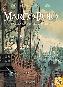 Marco Polo 1: Cesta za chlapeckým snem