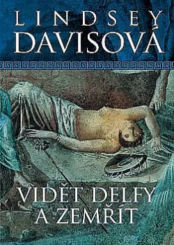 Vidět Delfy a zemřít