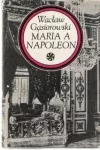 Maria a Napoleon