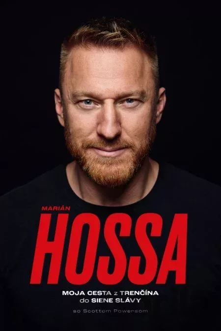 Marián Hossa: Moja cesta z Trenčína do Siene Slávy