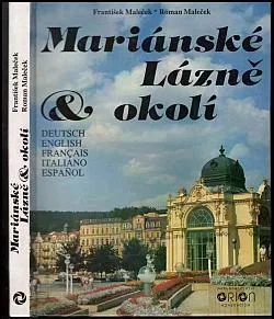 Mariánské Lázně & okolí