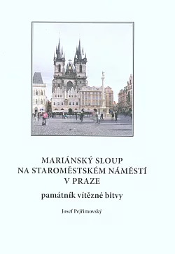 Mariánský sloup na Staroměstském náměstí v Praze