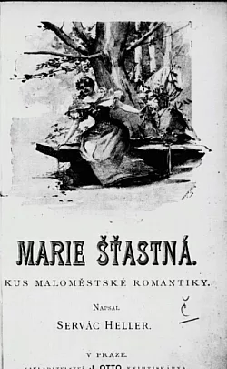 Marie Šťastná: Kus maloměstské romantiky