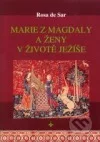 Marie z Magdaly a ženy v životě Ježíše