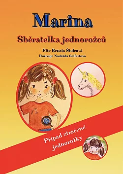 Marina - Sběratelka jednorožců: Případ ztracené jednorožky