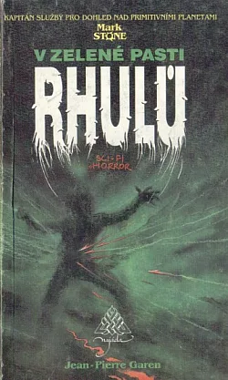 V zelené pasti Rhulů