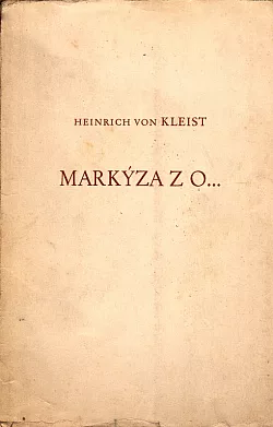 Markýza z O… (1 novela)