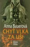 Chyť vlka za uši