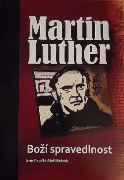 Martin Luther : Boží spravedlnost