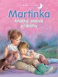 Martinka: Krátké snové příběhy