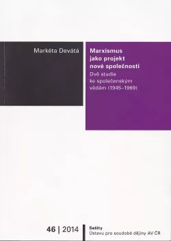 Marxismus jako projekt nové společnosti