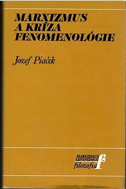 Marxizmus a kríza fenomenológie