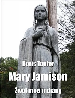 Mary Jamison: Život mezi indiány