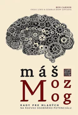 Máš mozog - Rady pre mladých, na rozvoj osobného potenciálu