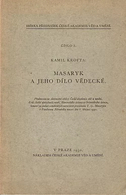 Masaryk a jeho dílo vědecké