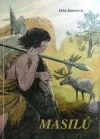Masilú - příběh z pravěku
