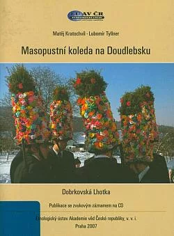 Masopustní koleda na Doudlebsku